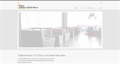 Desktop Screenshot of ostrasnickerifabriken.se